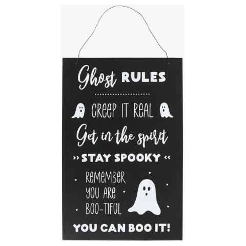 Ghost Rules - Halloween Hanging Sign 30cm
