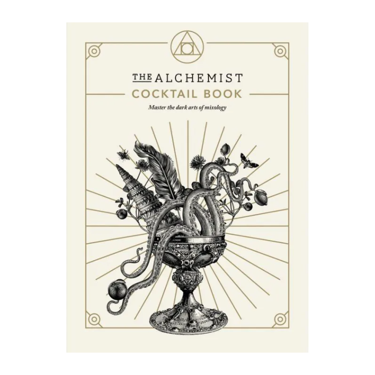 The Alchemist Cocktail Book