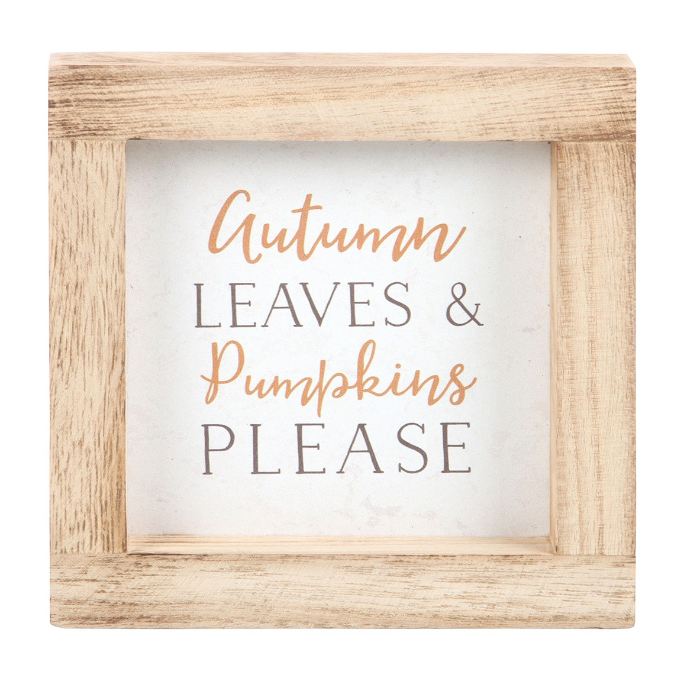 Autumn Leaves and Pumpkins Please Wooden Frame Sign