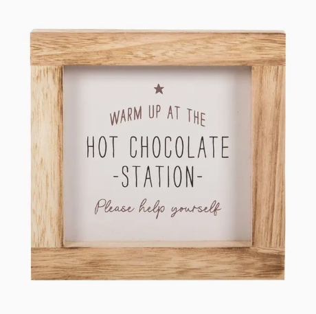 Hot Chocolate Station Christmas Wooden Frame Sign