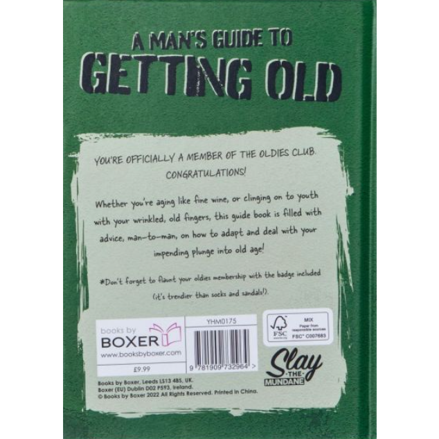 A Mans Guide to Getting Old Book