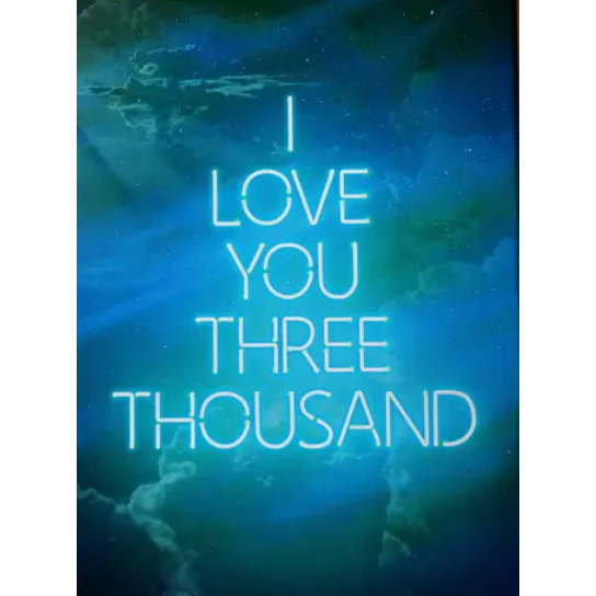 Neon Print - I Love You Three Thousand Gloss finish